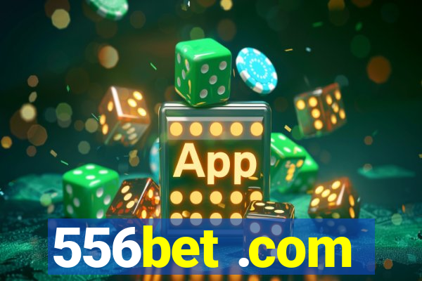 556bet .com